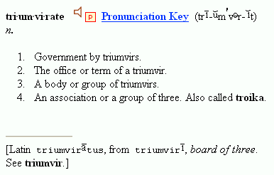 Screen shot of one of the dictionary definitions for triumvirate.